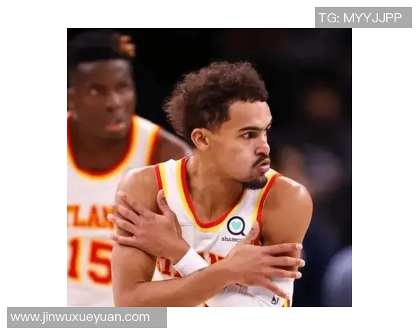 特雷杨带领亚特兰大老鹰队冲击季后赛的精彩表现与未来展望